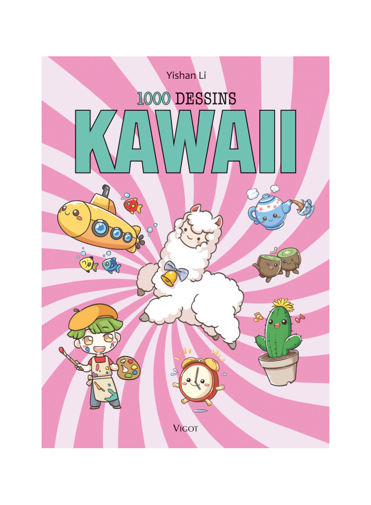 1000 dessins Kawaii - Yishan Li - VIGOT