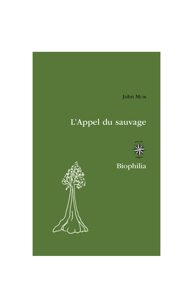 L'appel du sauvage - John Muir - CORTI