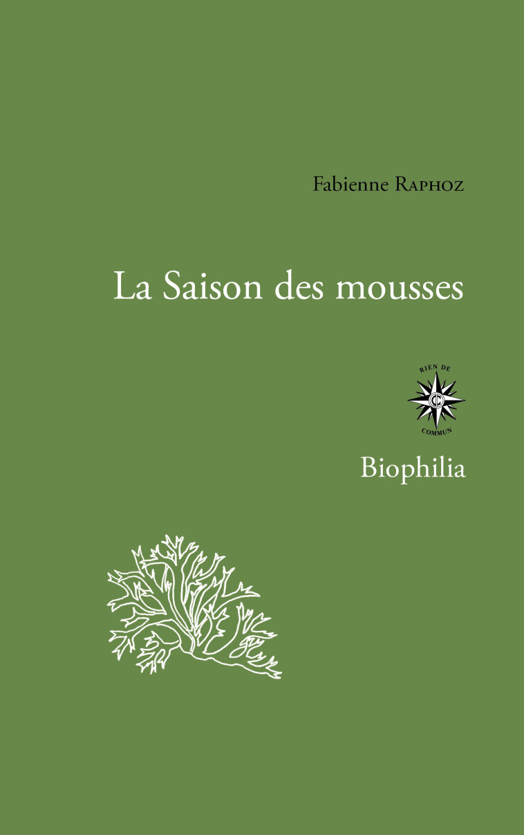 La saison des mousses - Fabienne Raphoz - CORTI