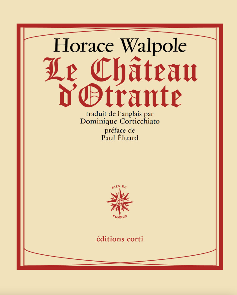 Le château d'Otrante - Horace Walpole - CORTI