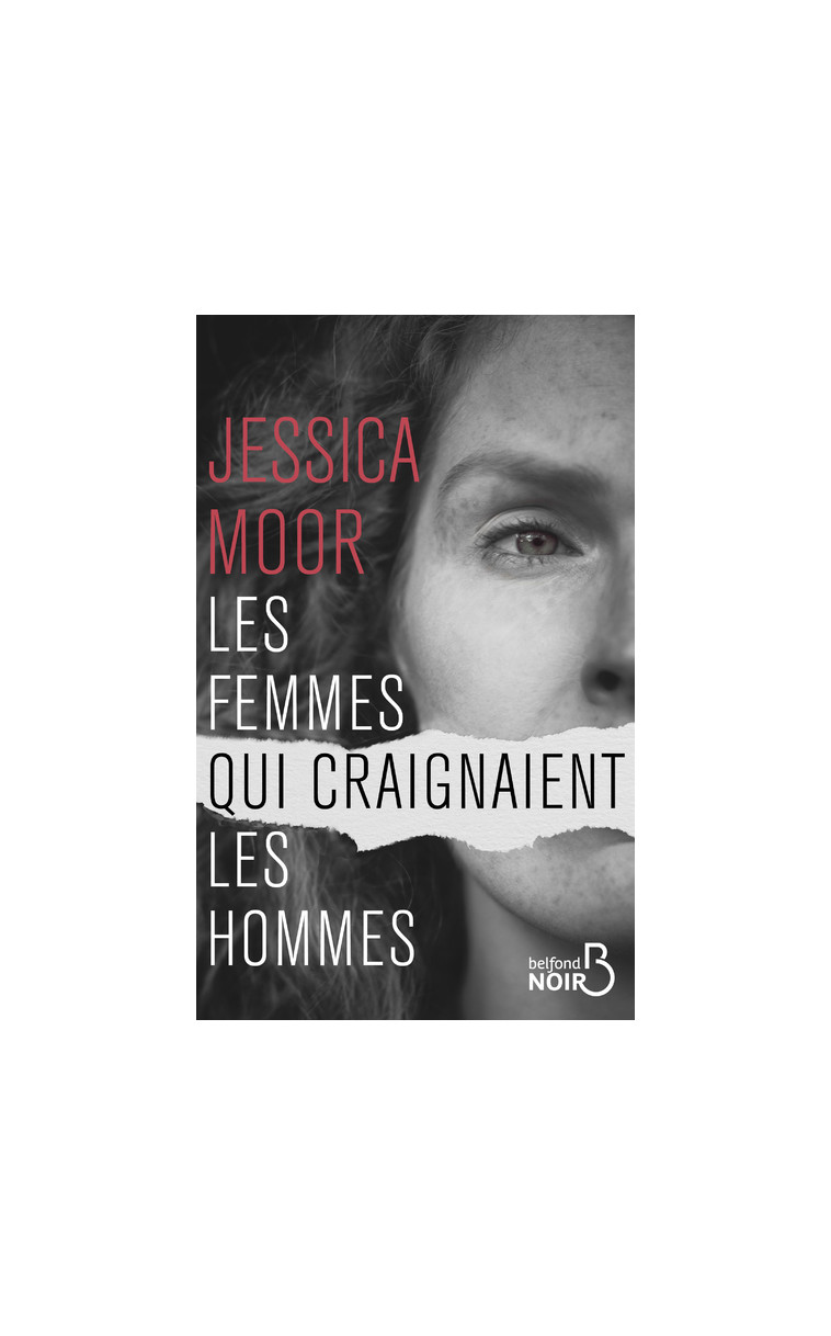 Les Femmes qui craignaient les hommes - Jessica Moor - BELFOND