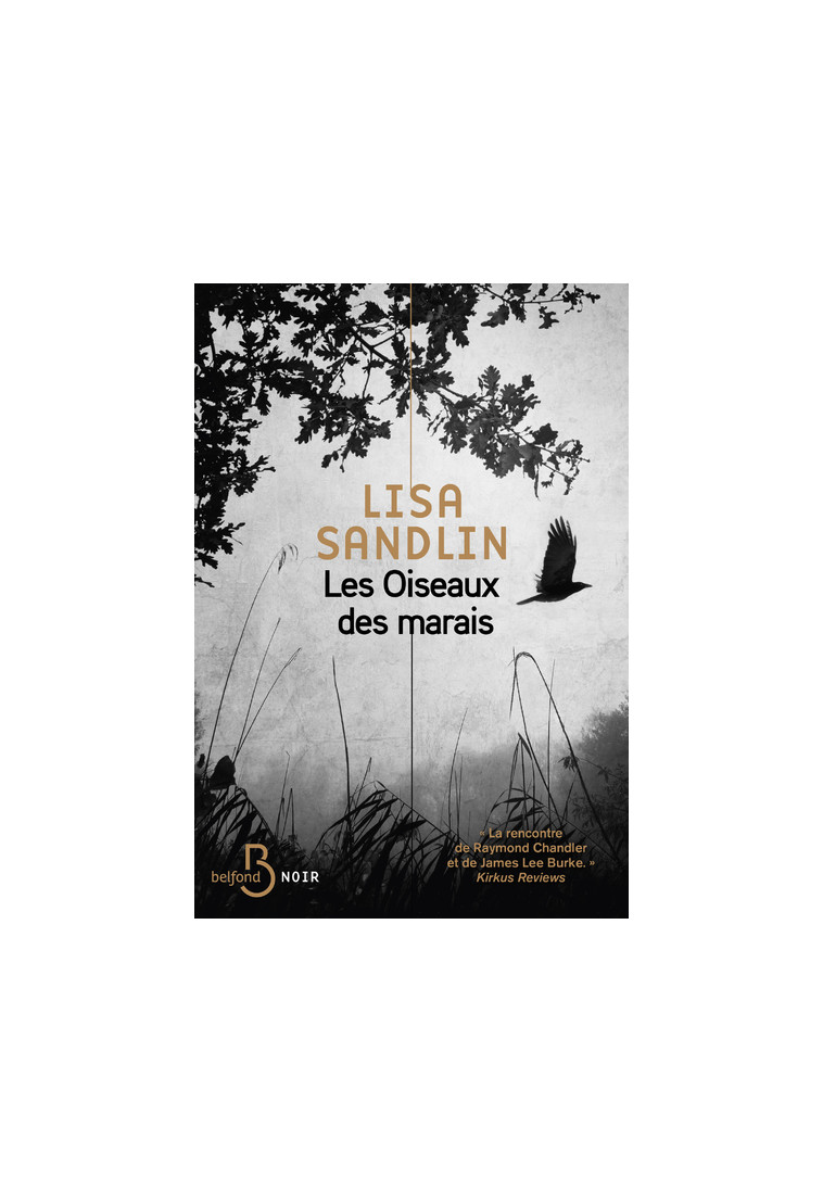 Les Oiseaux des marais - Lisa Sandlin - BELFOND