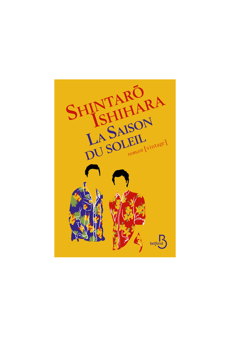 La saison du soleil - Shintaro Ishihara - BELFOND