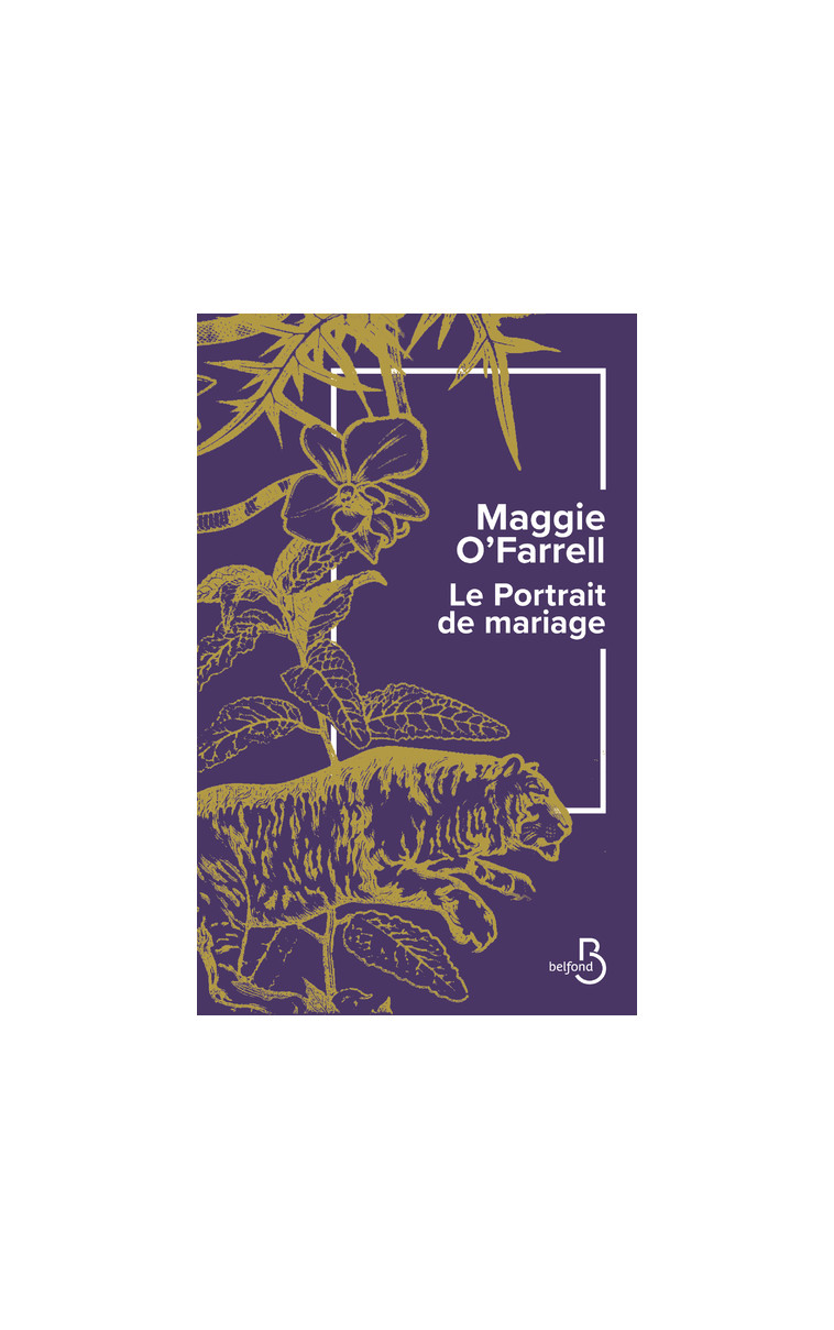 Le Portrait de mariage - Maggie O'Farrell - BELFOND