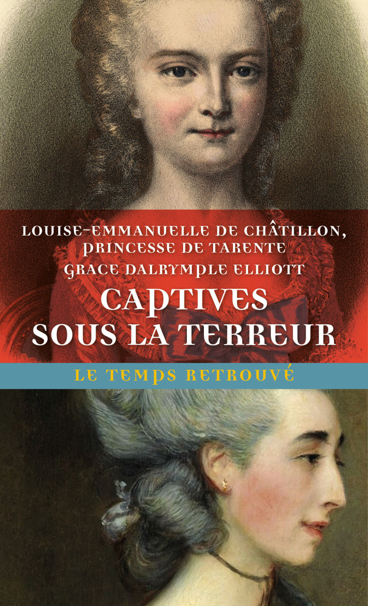 Captives sous la Terreur - Princesse de Tarente - MERCURE DE FRAN