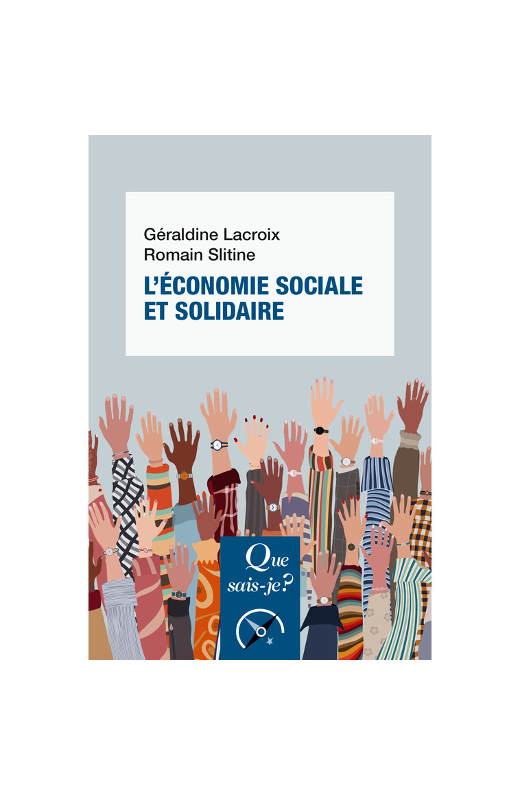 L'Économie sociale et solidaire - Romain Slitine - QUE SAIS JE