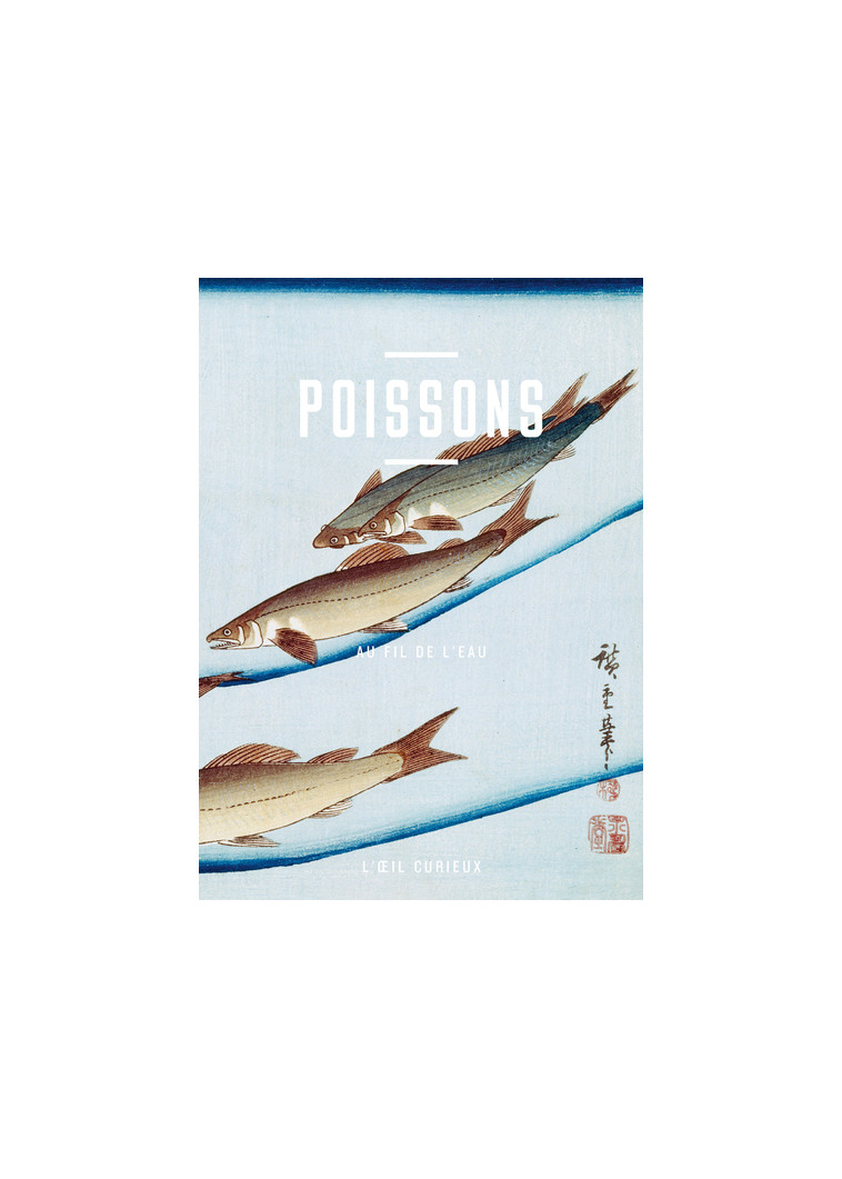 Poissons - Au fil de l'eau - Corinne Le Bitouzé - BNF