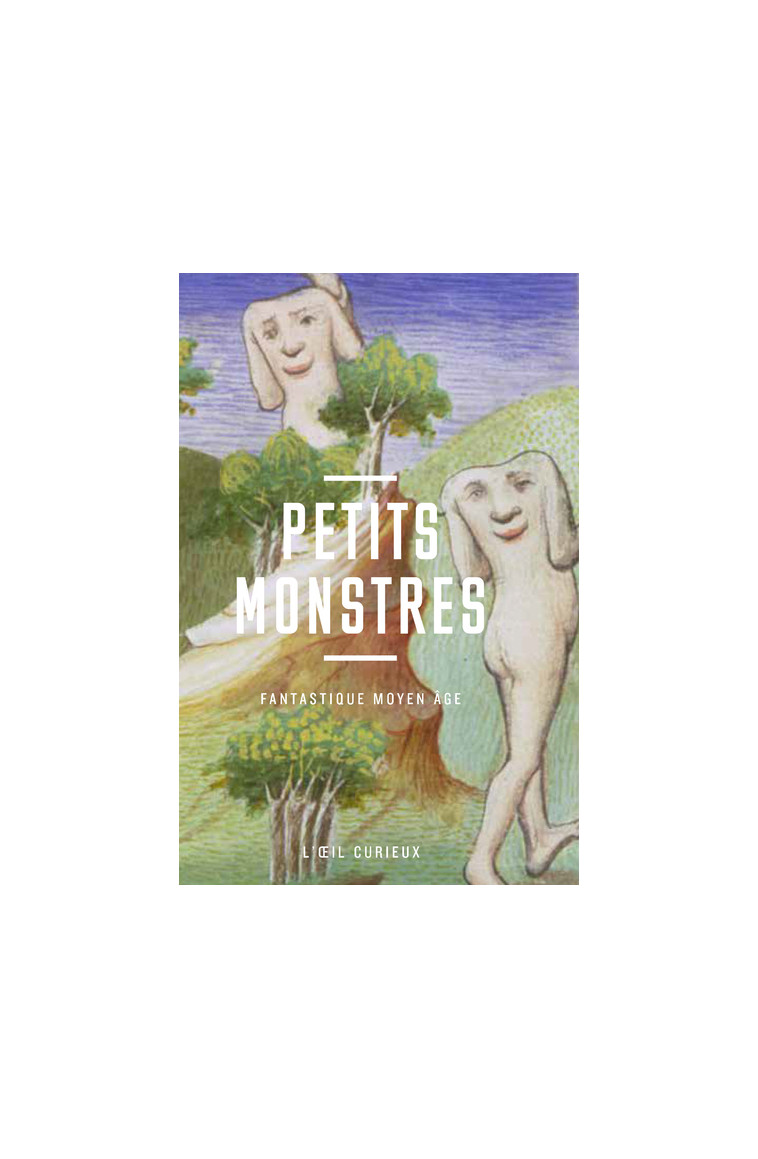 Petits monstres - Fantastique Moyen-Age - Sabine Maffre - BNF