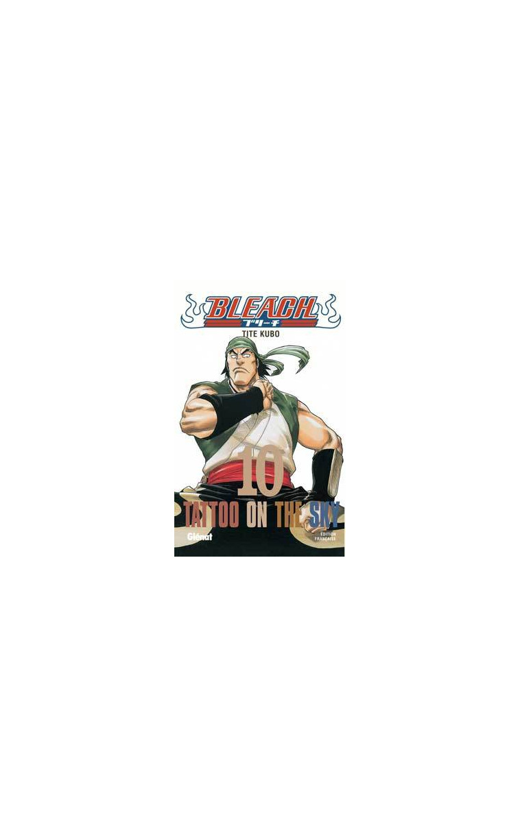 Bleach - Tome 10 - Tite Kubo - GLENAT