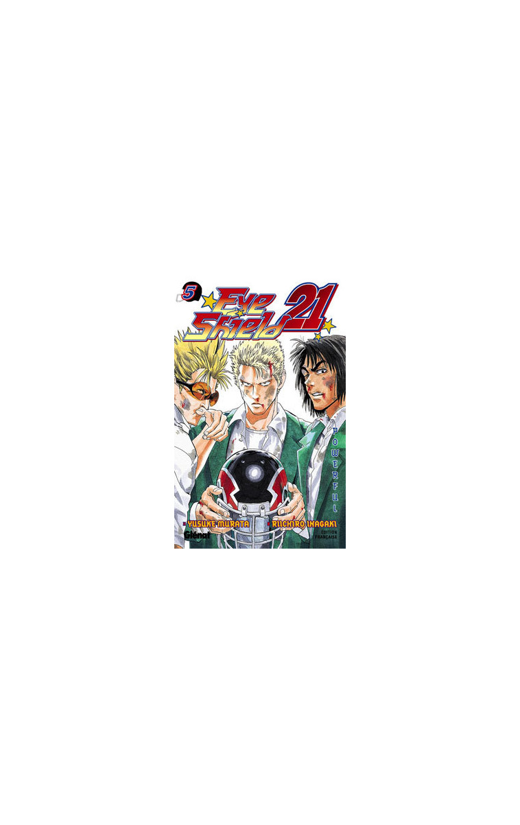 Eyeshield 21 - Tome 05 - Riichirô Inagaki - GLENAT