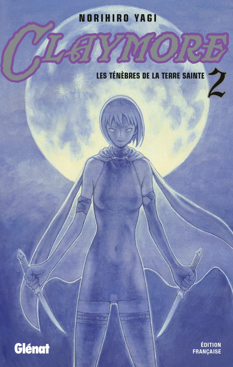 Claymore - Tome 02 - Norihiro Yagi - GLENAT