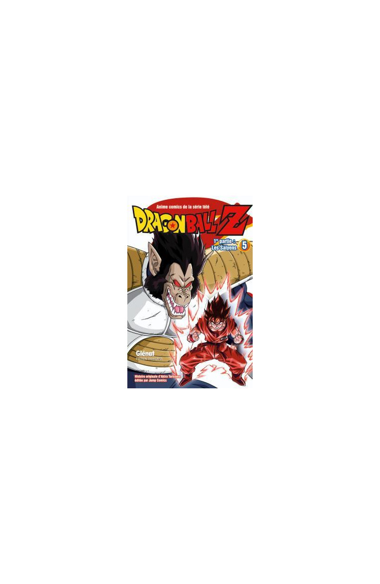 Dragon Ball Z - 1re partie - Tome 05 - Akira Toriyama - GLENAT