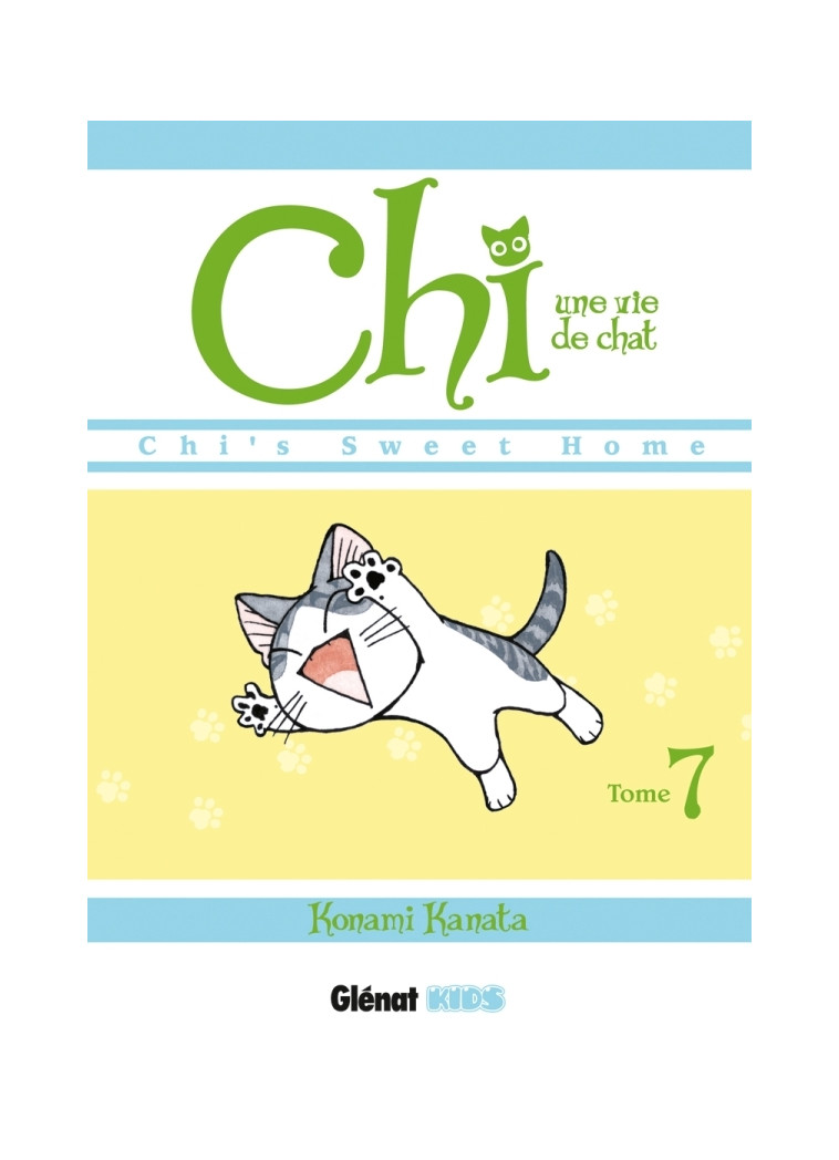 Chi - Une vie de chat - Tome 07 - Konami Kanata - GLENAT