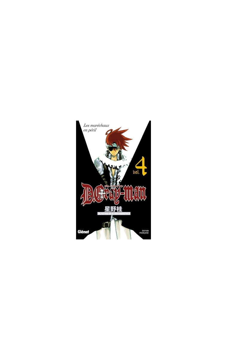 D.Gray-Man - Édition originale - Tome 04 - Katsura Hoshino - GLENAT