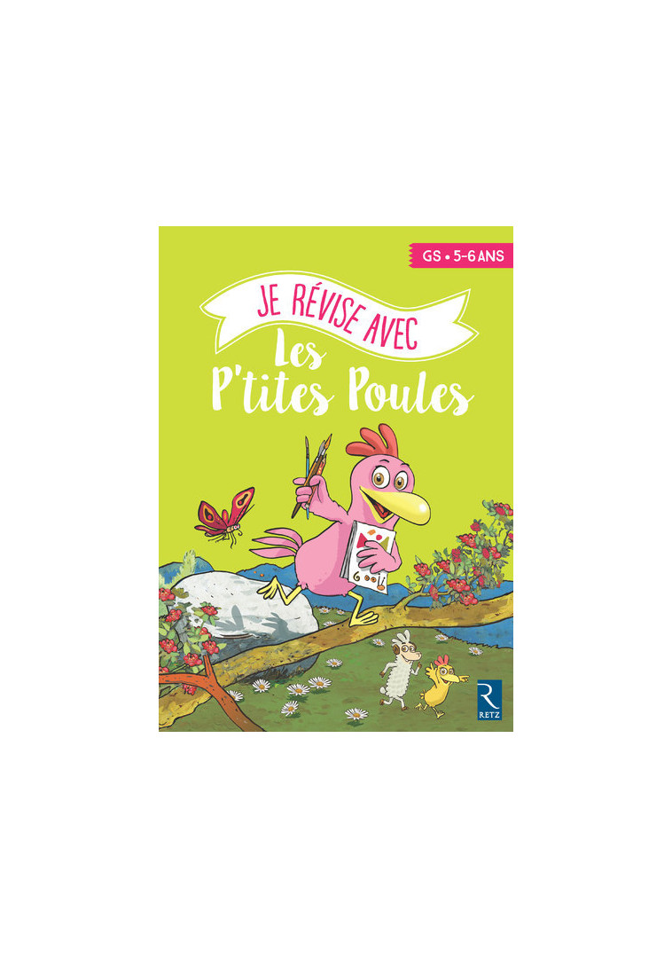 Je révise aves les P'tites Poules GS 5-6 ans - Christian Jolibois - RETZ