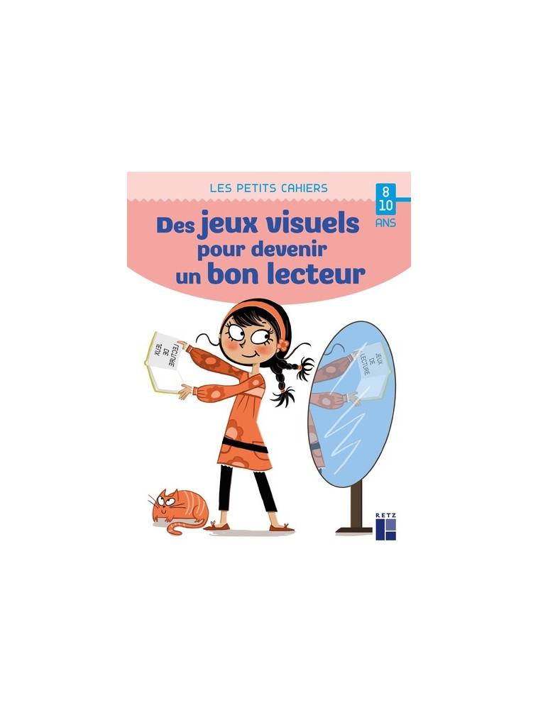 Des jeux visuels pour devenir un bon lecteur 8-10 ans - Yak Rivais - RETZ