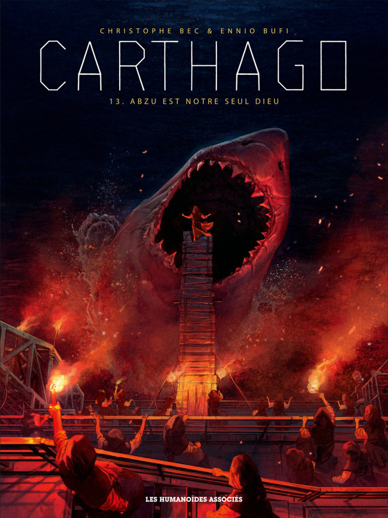 Carthago T13 - Christophe Bec - HUMANOIDES ASS.