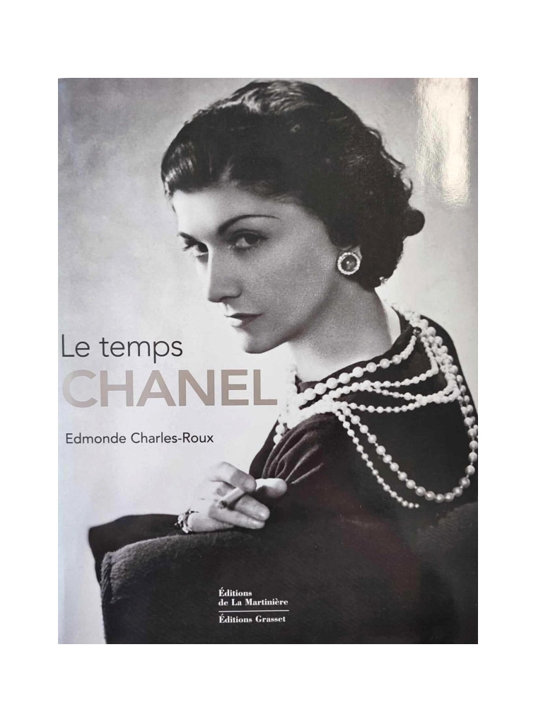 Le Temps Chanel - Edmonde Charles-Roux - MARTINIERE BL