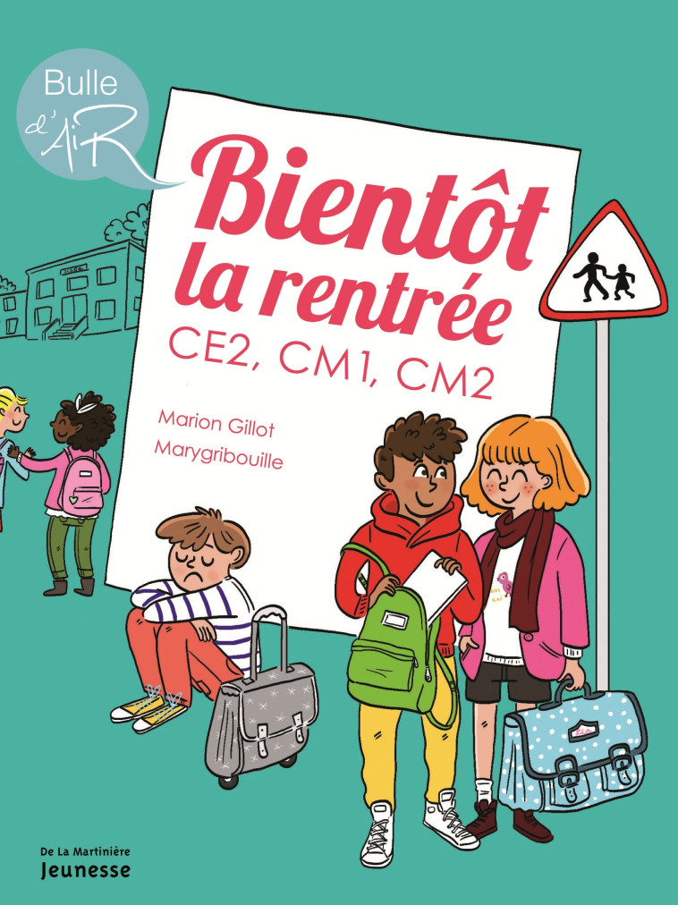 Bientôt la rentrée - Marion Gillot - MARTINIERE J