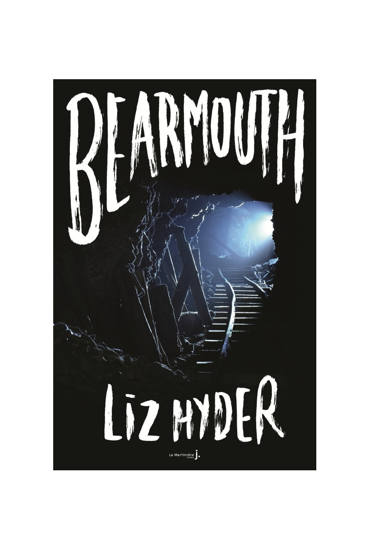 Bearmouth - Liz Hyder - MARTINIERE J