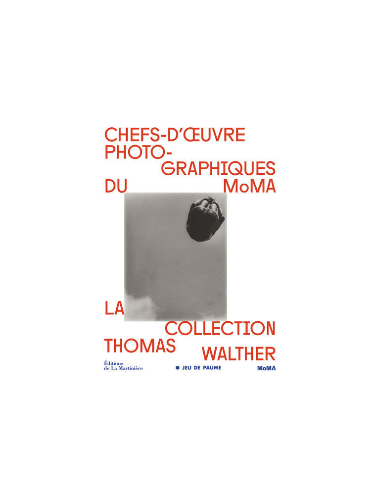 Chefs-d'oeuvre photographiques du MoMA - Quentin Bajac - MARTINIERE BL