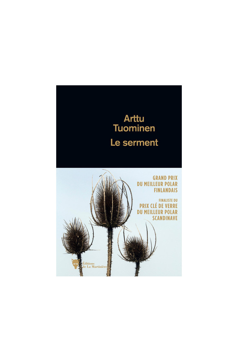 Le Serment - Arttu Tuominen - MARTINIERE BL