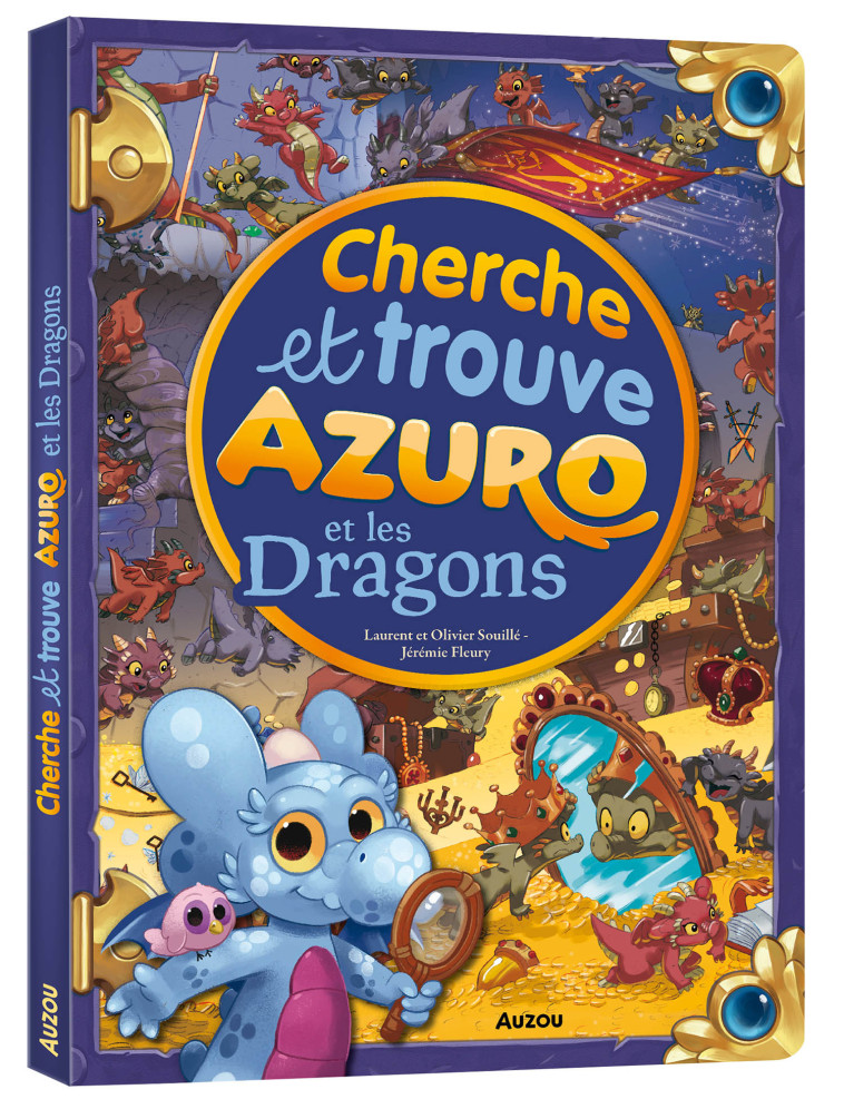 CHERCHE ET TROUVE GÉANT - AZURO - AZURO ET LES DRAGONS - Laurent Souille - AUZOU