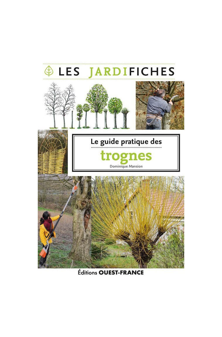 Guide pratique des trognes - Dominique Mansion - OUEST FRANCE