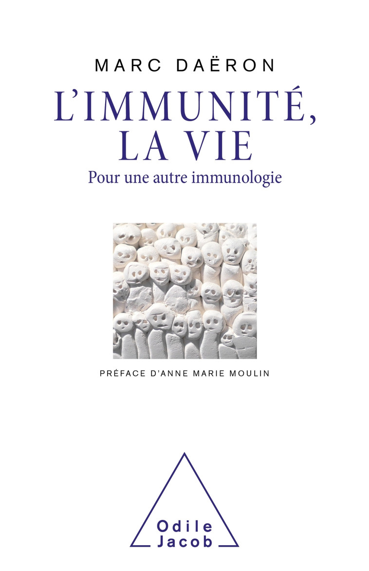 L'Immunité , la vie -  Marc Daëron - JACOB