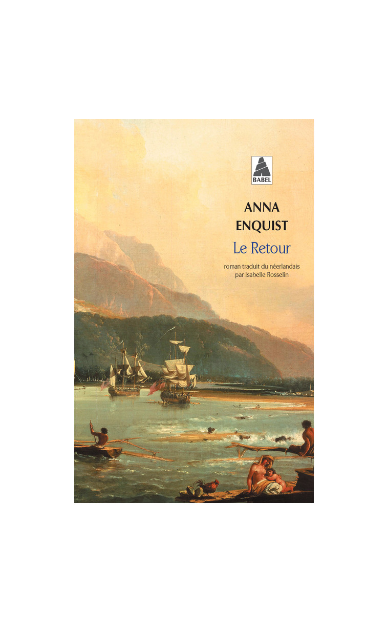 Le Retour - Anna Enquist - ACTES SUD