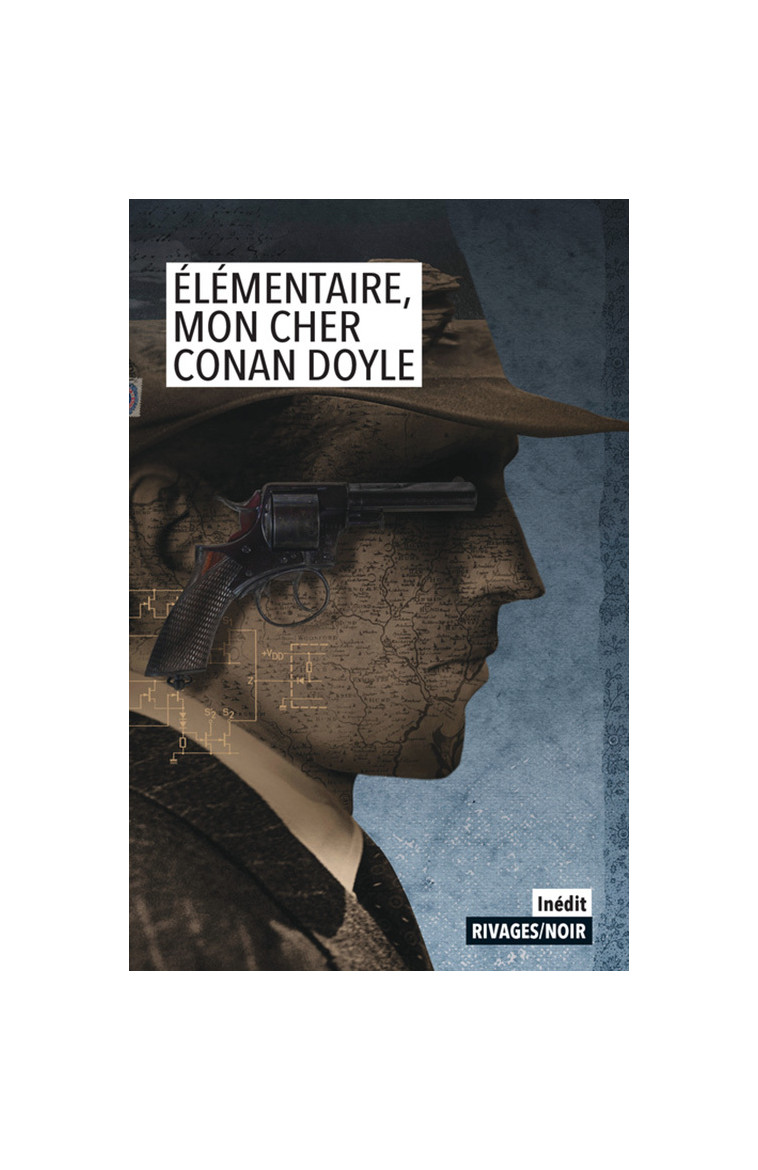 Élémentaire mon cher Conan Doyle -  Collectif - RIVAGES