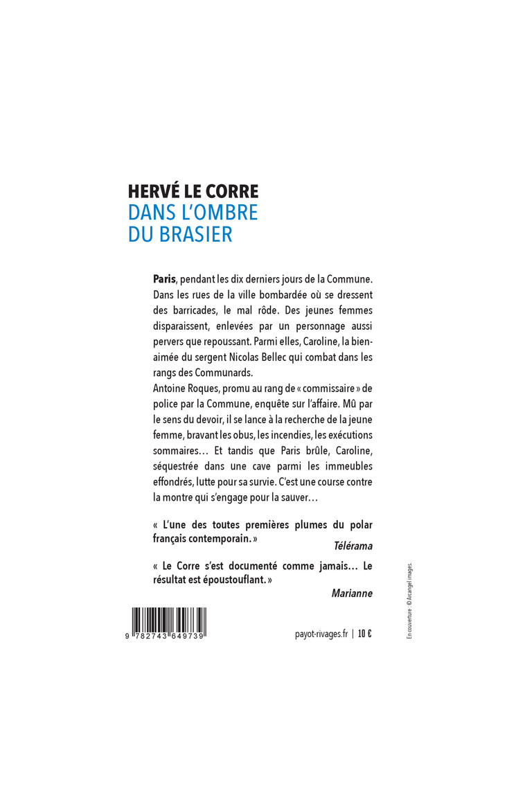 Dans l'ombre du brasier - Hervé Le Corre - RIVAGES