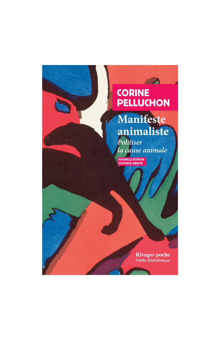 Manifeste animaliste - Corine Pelluchon - RIVAGES