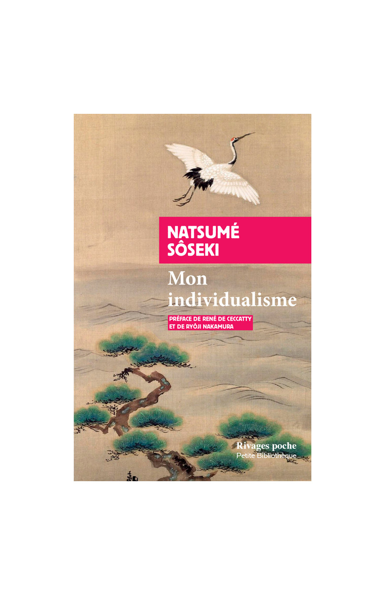 Mon individualisme - Natsume Soseki - RIVAGES