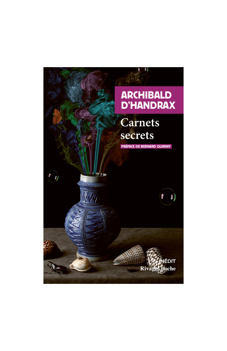 Carnets secrets - Archibald D'handrax - RIVAGES