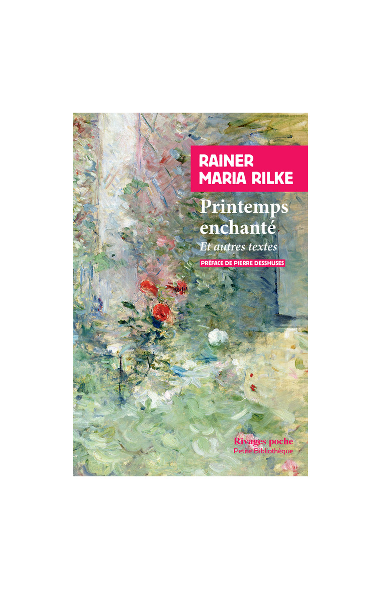 Printemps enchanté - Rainer Maria Rilke - RIVAGES