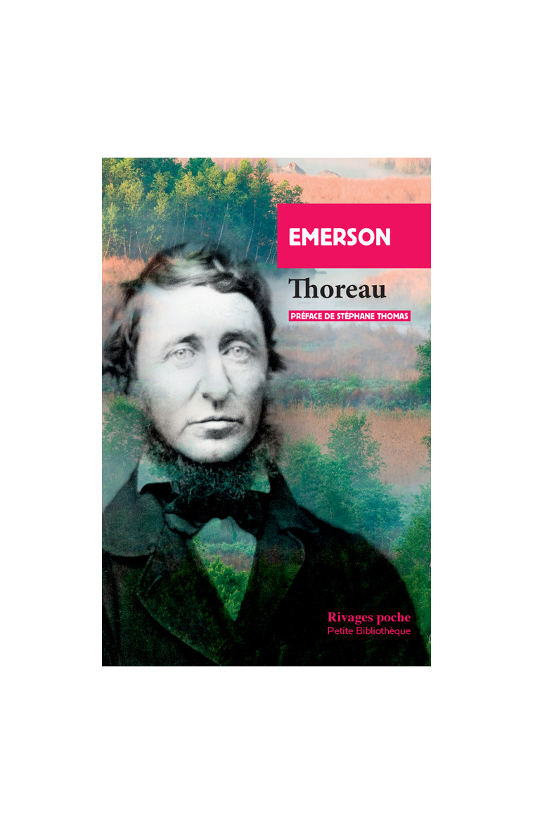 Thoreau -  Emerson - RIVAGES