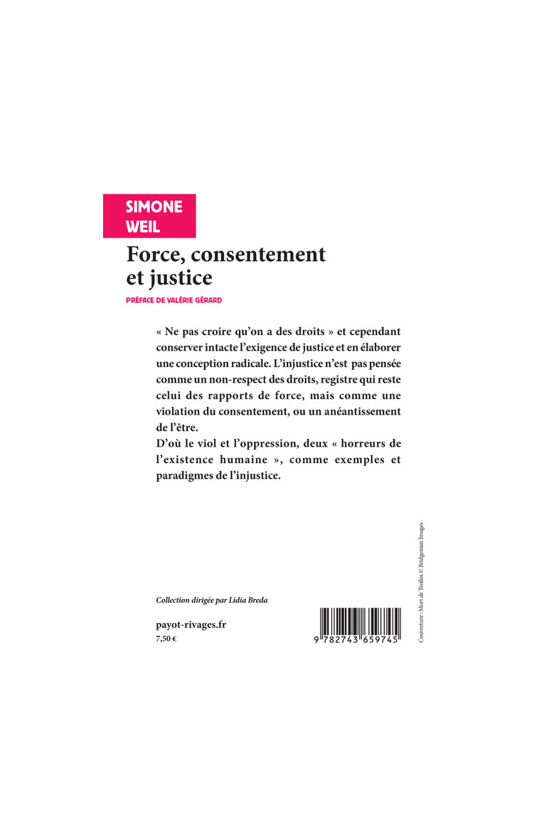 Force, consentement et justice - Simone Weil - RIVAGES