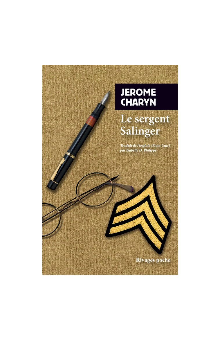 Le Sergent Salinger - Jérôme Charyn - RIVAGES