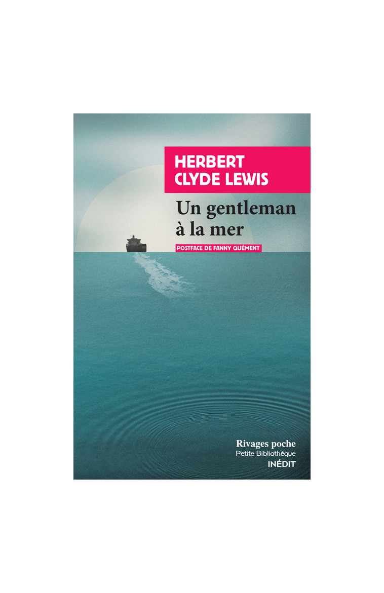 Un gentleman à la mer - Herbert Clyde Lewis - RIVAGES