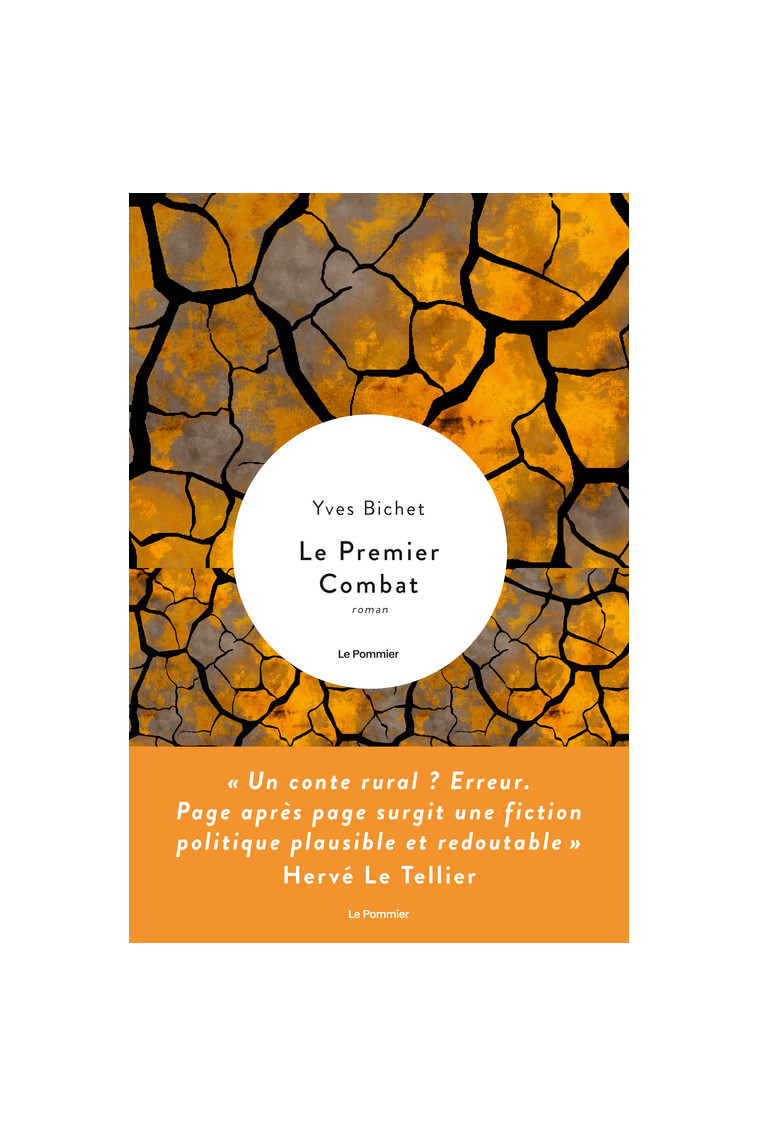 Le Premier Combat - Yves Bichet - POMMIER