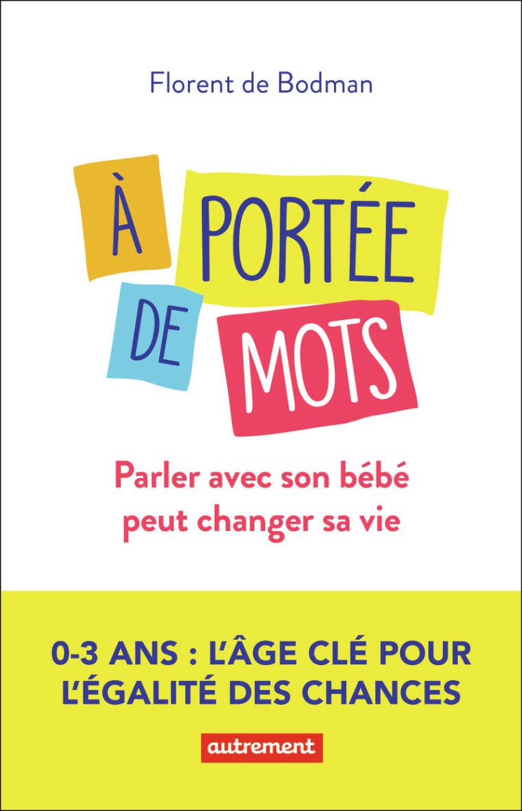 À portée de mots - Florent de Bodman - AUTREMENT