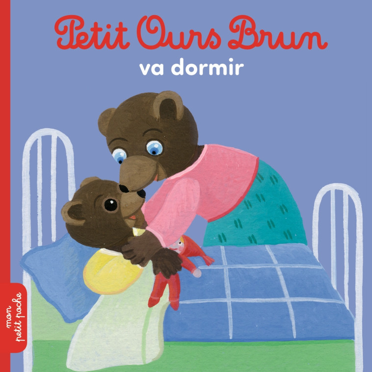 Petit Ours Brun va dormir - Marie Aubinais - BAYARD JEUNESSE