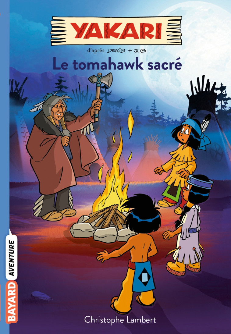 Yakari, Tome 02 - Christophe Lambert - BAYARD JEUNESSE