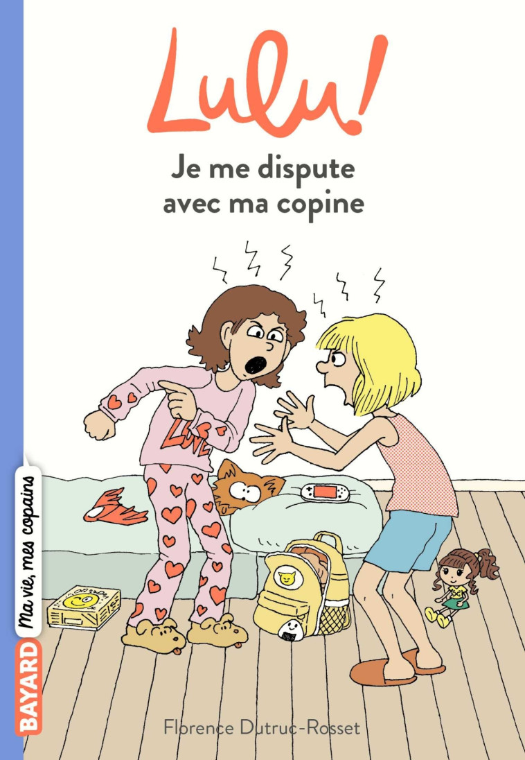 Lulu, Tome 01 - Florence Dutruc-Rosset - BAYARD JEUNESSE