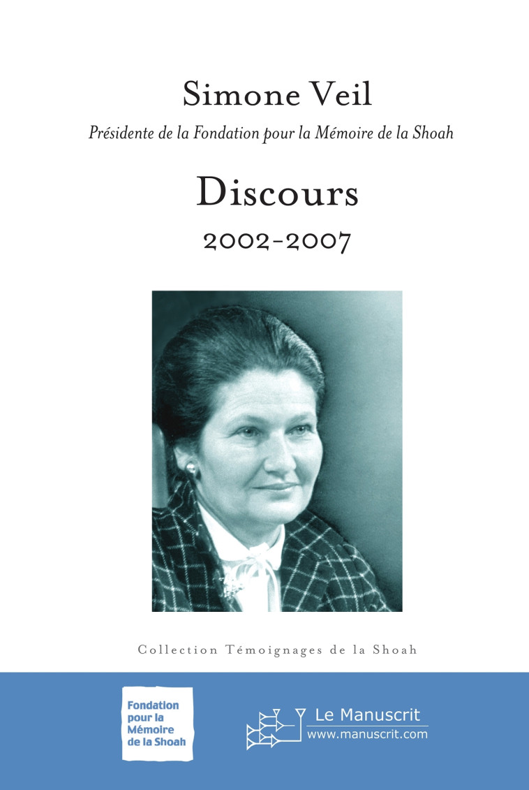 Discours - Simone Veil - MANUSCRIT