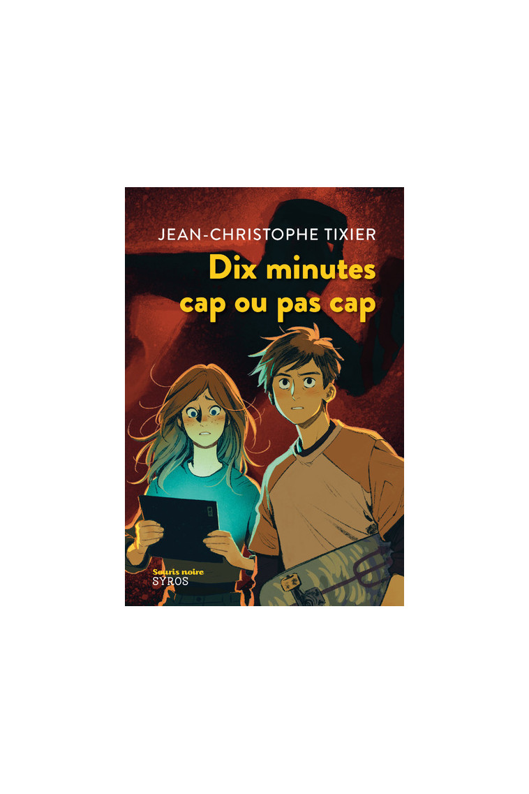 Dix minutes cap ou pas cap - Jean-Christophe Tixier - SYROS JEUNESSE