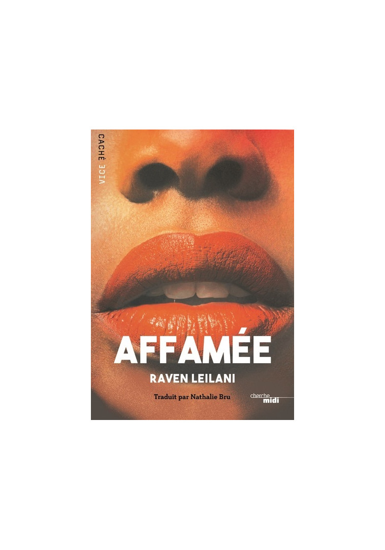 Affamée - Raven Leilani - CHERCHE MIDI