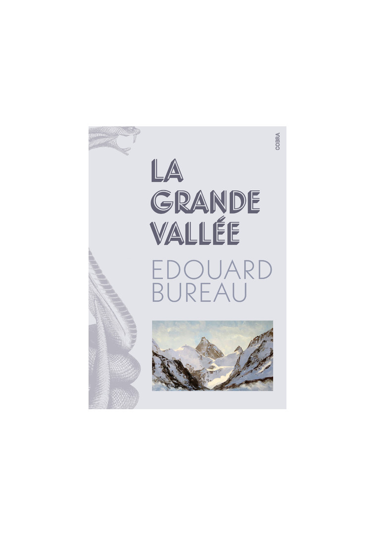 La grande vallée - Édouard Bureau - CHERCHE MIDI