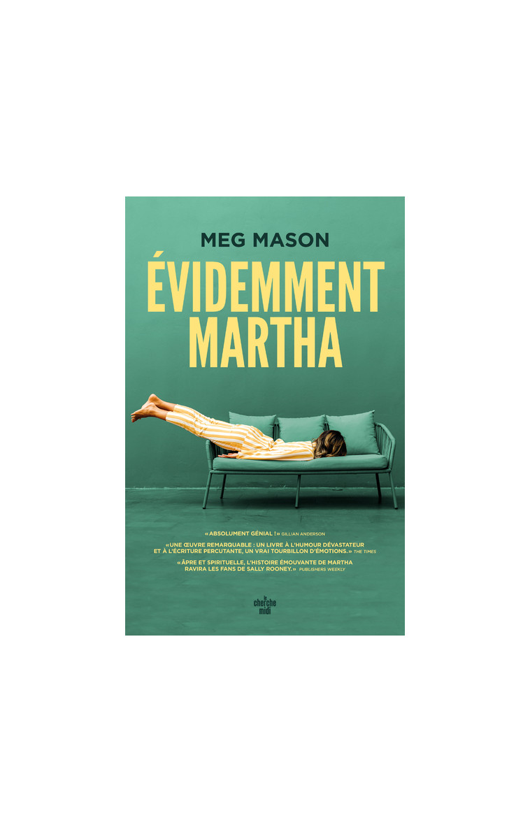 Évidemment Martha - Meg Mason - CHERCHE MIDI